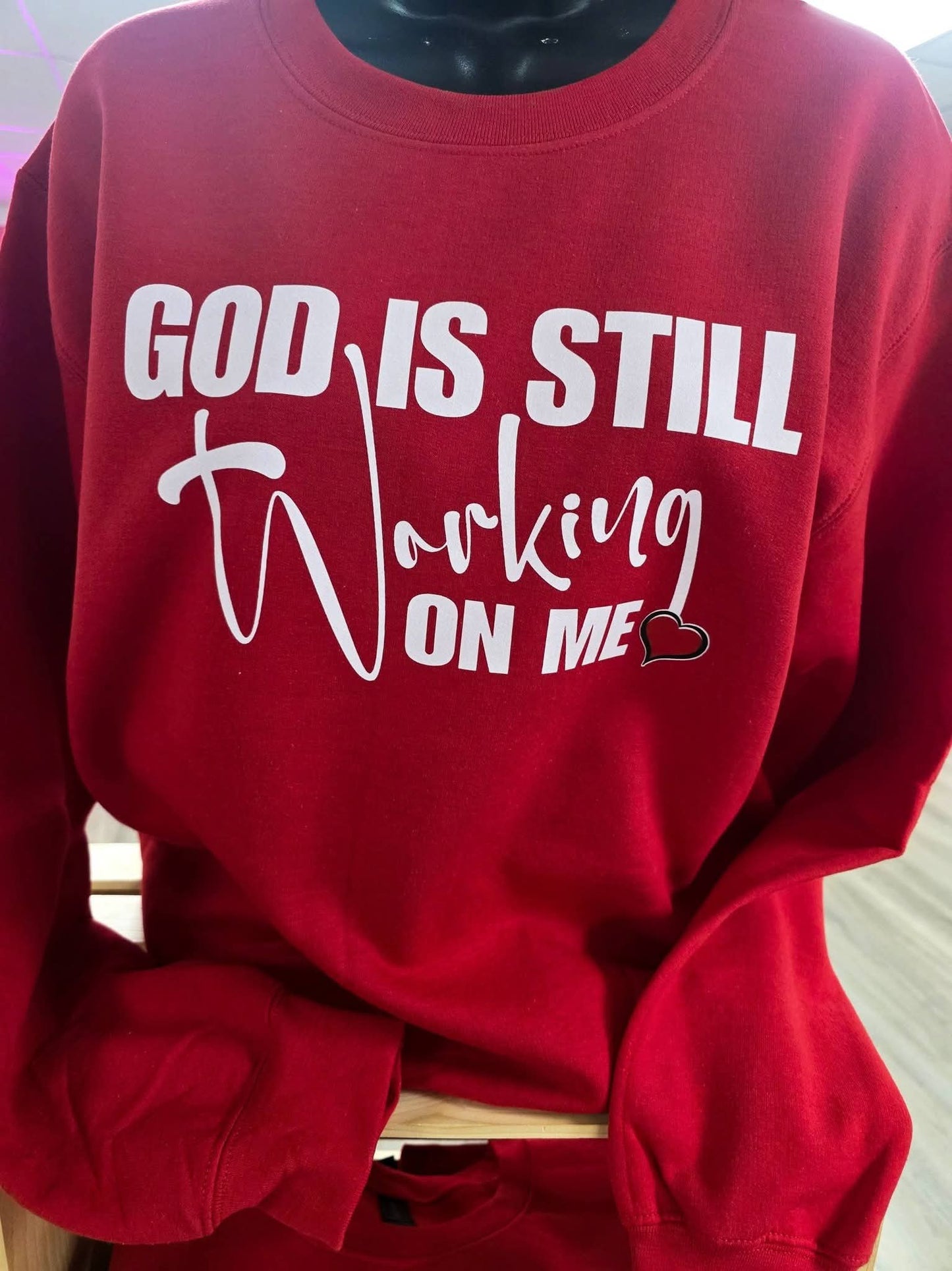 GOD IS STILL WORKING ON ME (White Print)