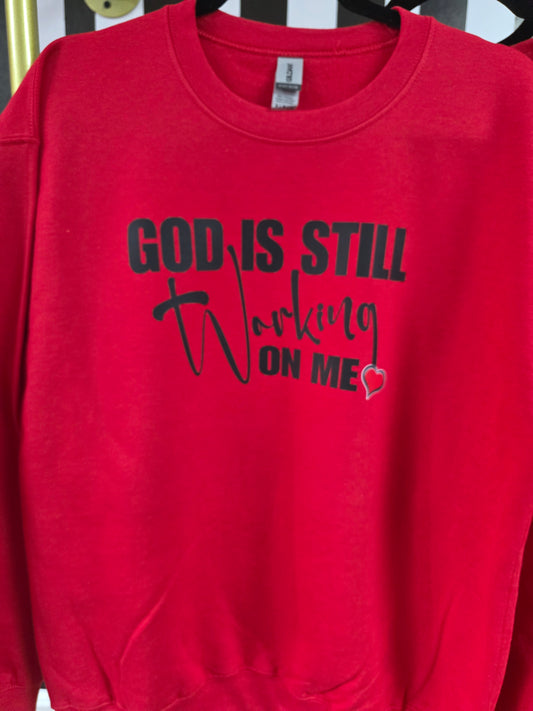 GOD IS STILL WORKING IN ME (BLACK PRINT)